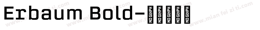 Erbaum Bold字体转换
